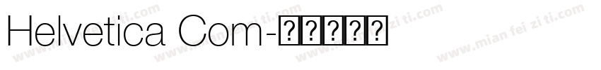 Helvetica Com字体转换